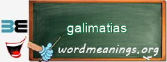 WordMeaning blackboard for galimatias